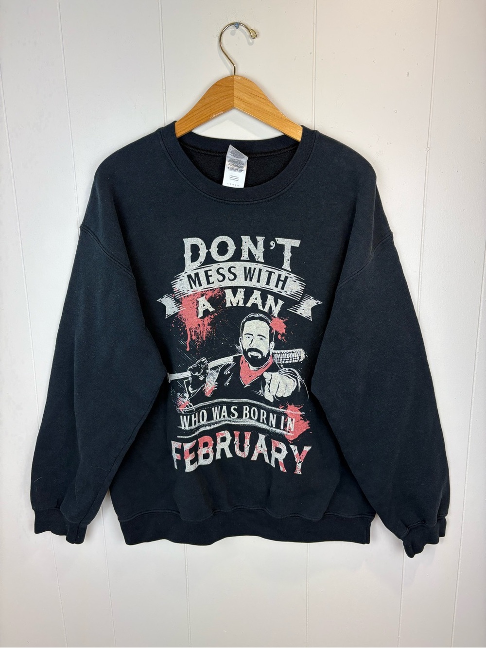 "Don't Mess With A Man Born In February" Crewneck Sweatshirt